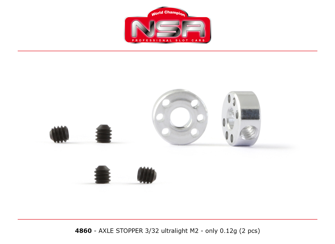 NSR 4860 3/32" Axle Stopper Ultralight M2, 0.12g. x2 NSR 4860 3/32" Axle Stopper Ultralight M2, 0.12g. x2
